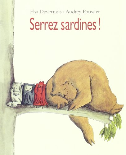 9782211082044: Serrez sardines !