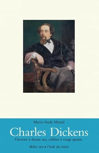 charles dickens (9782211082594) by MURAIL, MARIE-AUDE
