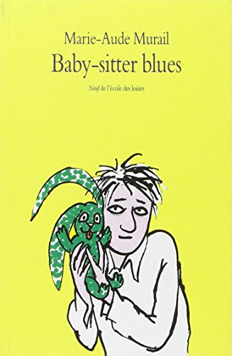 baby sitter blues (9782211082600) by MURAIL, MARIE-AUDE