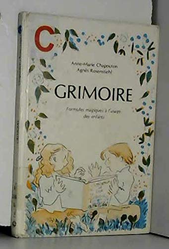 grimoire (9782211082655) by Anne-Marie Chapouton