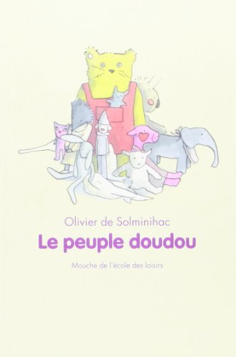 Beispielbild fr Le peuple doudou zum Verkauf von Ammareal
