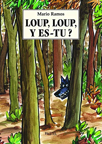 Beispielbild fr Loup, loup, y es-tu? zum Verkauf von WorldofBooks