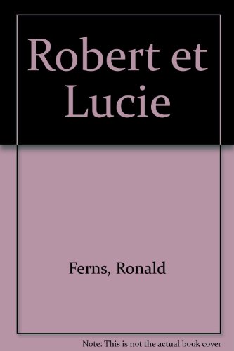 Stock image for Robert Et Lucie for sale by RECYCLIVRE