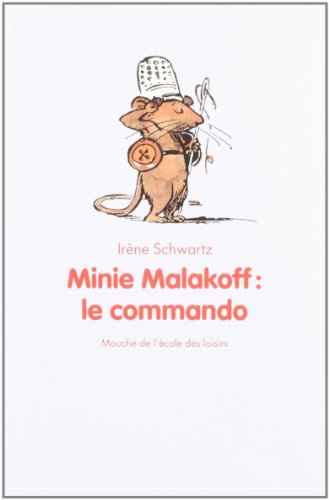 Imagen de archivo de Minie Malakoff : le commando a la venta por Ammareal