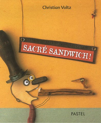 Beispielbild fr Sacr sandwich ! zum Verkauf von Ammareal