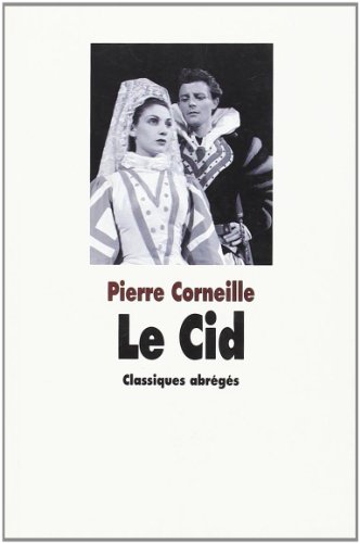 9782211083683: Le Cid: Suivi de Observations sur Le Cid et de Examen du Cid