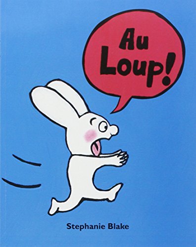 Beispielbild fr Au loup! zum Verkauf von WorldofBooks