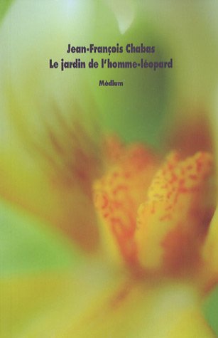 Beispielbild fr Le jardin de l'homme-lopard zum Verkauf von Ammareal