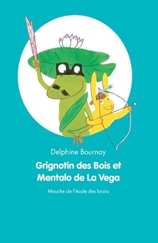 9782211084383: Grignotin des Bois et Mentalo de la Vega