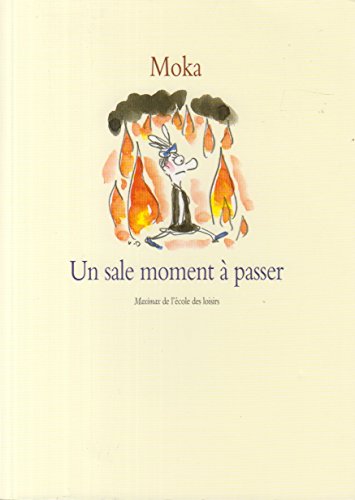 Imagen de archivo de Un sale moment a passer a la venta por Librairie Th  la page