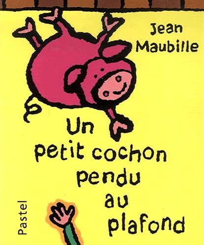 Beispielbild fr Un cochon pendu au plafond zum Verkauf von Ammareal