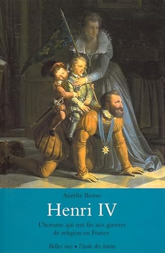 Beispielbild fr Henri IV zum Verkauf von Ammareal