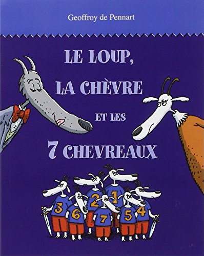 9782211086387: Le loup, la chvre et les 7 chevraux