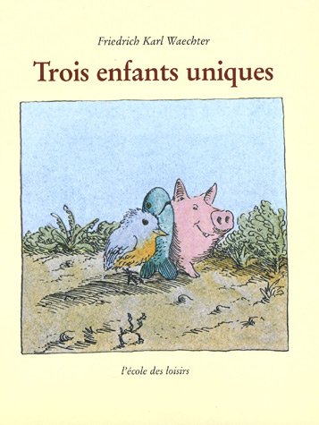 Stock image for Trois enfants uniques for sale by Ammareal