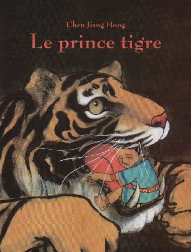 Imagen de archivo de Le prince tigre (French edition) a la venta por Better World Books