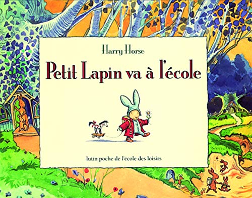 Beispielbild fr Petit Lapin va  l'cole zum Verkauf von Librairie Th  la page