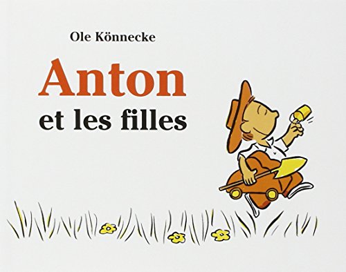 Beispielbild fr Anton et les filles zum Verkauf von WorldofBooks