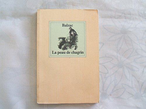 Stock image for LA Peau De Chagrin (French Edition) for sale by Better World Books