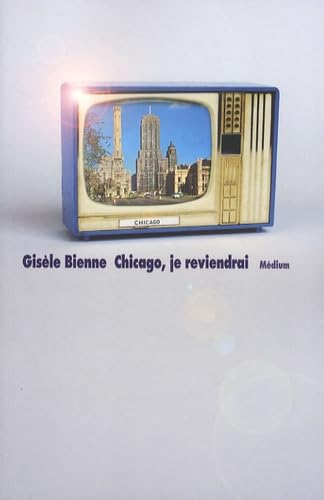 Beispielbild fr Chicago, je reviendrai [Paperback] Bienne, Gis le zum Verkauf von LIVREAUTRESORSAS