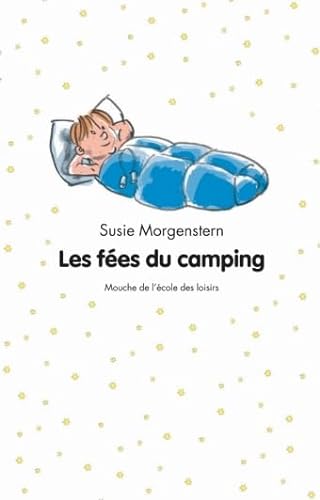 Stock image for LES FEES DU CAMPING for sale by Librairie Th  la page