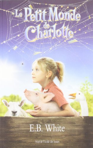 Beispielbild fr Le Petit Monde de Charlotte zum Verkauf von Ammareal