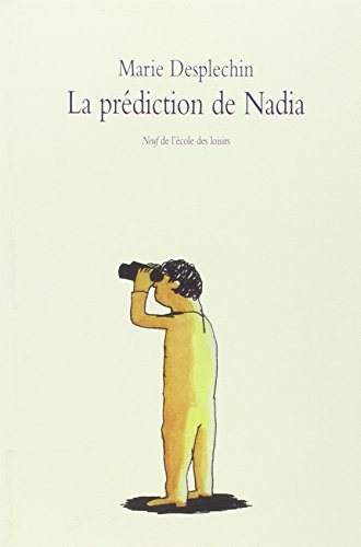 Imagen de archivo de Prediction de nadia (La) (NEUF) a la venta por Wonder Book