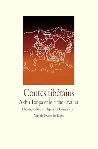 9782211088732: Contes tibtains - Akhu Tonpa et le riche cavalier