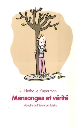 Beispielbild fr Mensonges et v rit [Paperback] Kuperman, Nathalie and Bravi, Soledad zum Verkauf von LIVREAUTRESORSAS