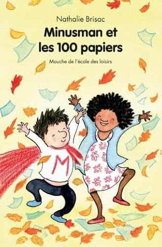 Stock image for Minusman et les 100 papiers for sale by Ammareal
