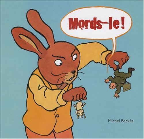 9782211089067: Mords-le !