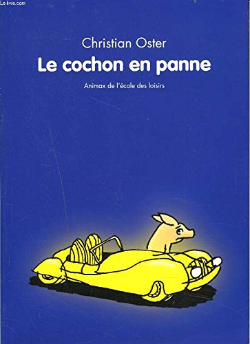 9782211089135: le cochon en panne