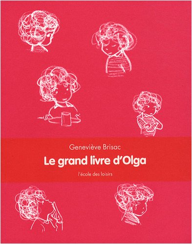 Stock image for Le grand livre d'Olga for sale by Ammareal