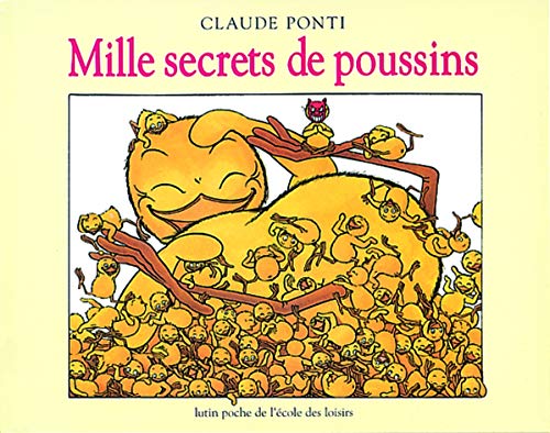 Stock image for mille secrets de poussins for sale by Decluttr