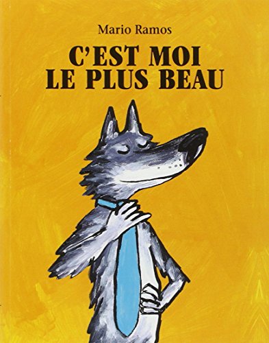 Beispielbild fr c est moi le plus beau zum Verkauf von Wonder Book