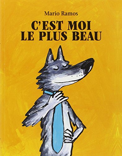 Stock image for c est moi le plus beau (LES LUTINS) (French Edition) for sale by SecondSale