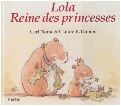 Beispielbild fr Lola, Reine Des Princesses zum Verkauf von RECYCLIVRE