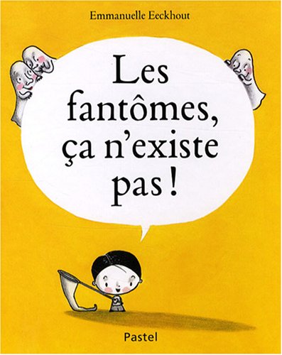 Beispielbild fr Fantomes ca n existe pas (Les) (French Edition) zum Verkauf von HPB-Emerald