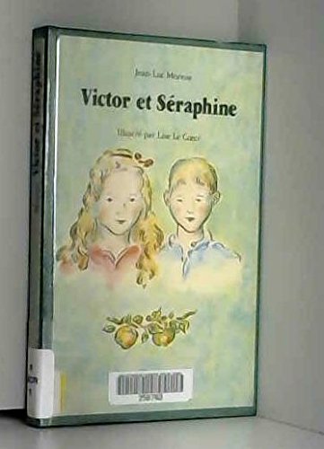 Beispielbild fr Victor et Sraphine : Rcit zum Verkauf von Librairie Th  la page