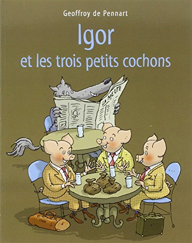 Beispielbild fr Igor et les trois petits cochons zum Verkauf von MusicMagpie