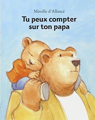 Stock image for tu peux compter sur ton papa for sale by WorldofBooks