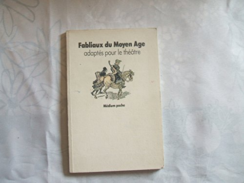 Imagen de archivo de Fabliaux du Moyen Age a la venta por Ammareal