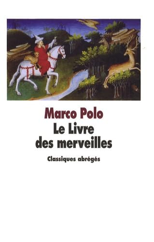 Livre des merveilles (Le) (9782211091206) by Polo Marco / Tusseau Jean-Pierre