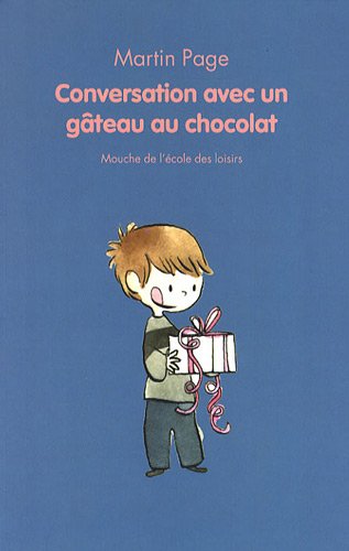 conversation avec un gateau au chocolat (9782211091770) by Page Martin / Picault Aude
