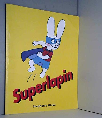 Beispielbild fr Super lapin zum Verkauf von medimops