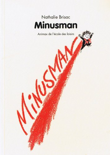 Imagen de archivo de Minusman a la venta por Librairie Th  la page