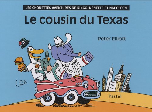 Beispielbild fr Les chouettes aventures de Ringo, Nnette et Napolon : Le cousin du Texas zum Verkauf von medimops