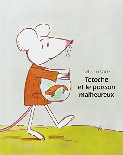 Stock image for Totoche et le poisson malheureux for sale by ThriftBooks-Atlanta