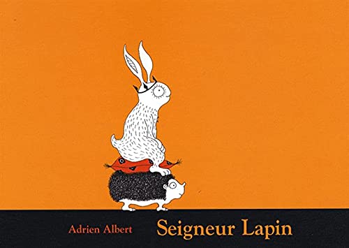 Beispielbild fr Seigneur Lapin zum Verkauf von Ammareal