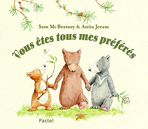 Stock image for vous tes tous mes prfrs for sale by Better World Books