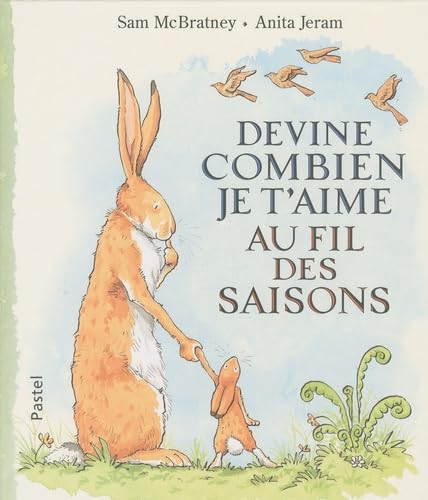 Stock image for Devine combien je t'aime au fil des saisons for sale by medimops